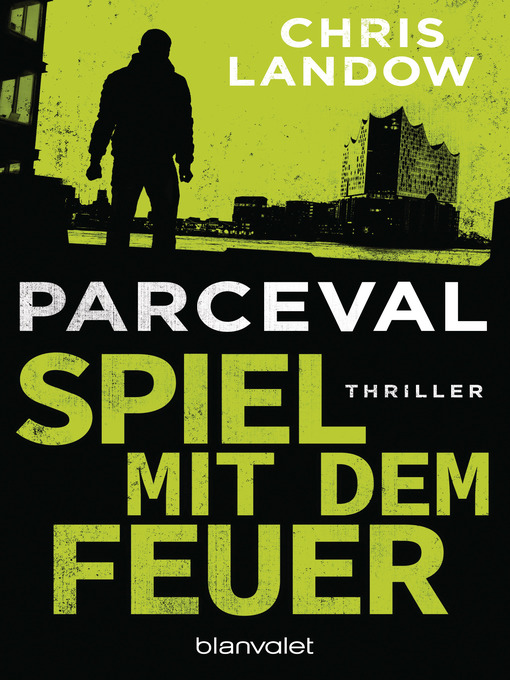 Title details for Parceval--Spiel mit dem Feuer by Chris Landow - Available